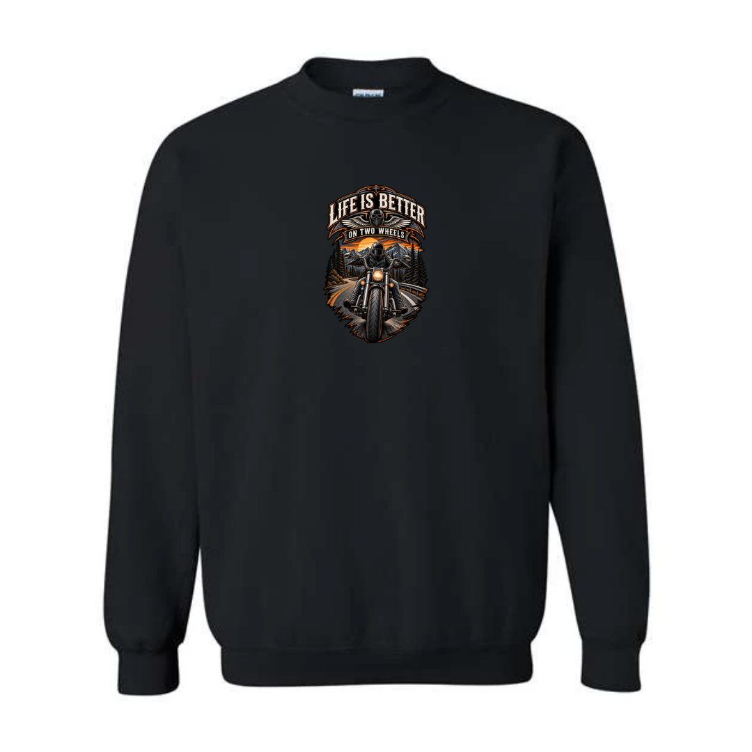 Life Is Better On Two Wheels design on black crewneck sweatshirt