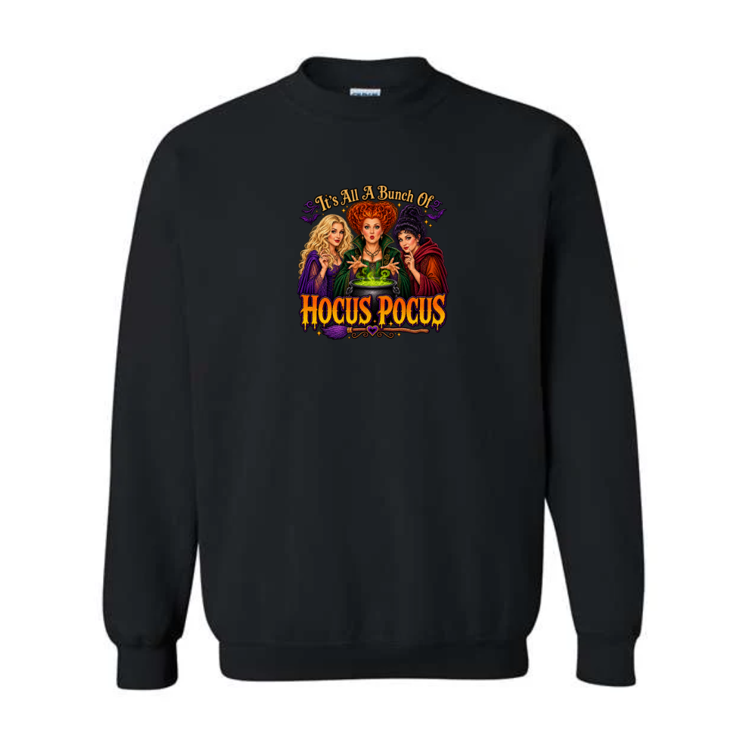 It's All A Bunch Of Hocus Pocus design on black crewneck sweatshirt