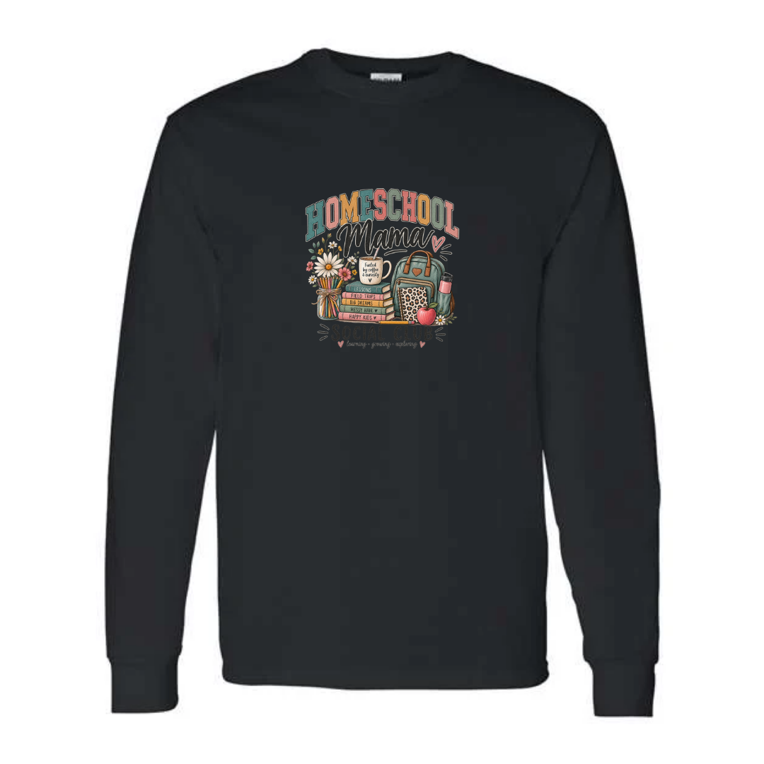 Homeschool Mama Social Club design on black long sleeve tee