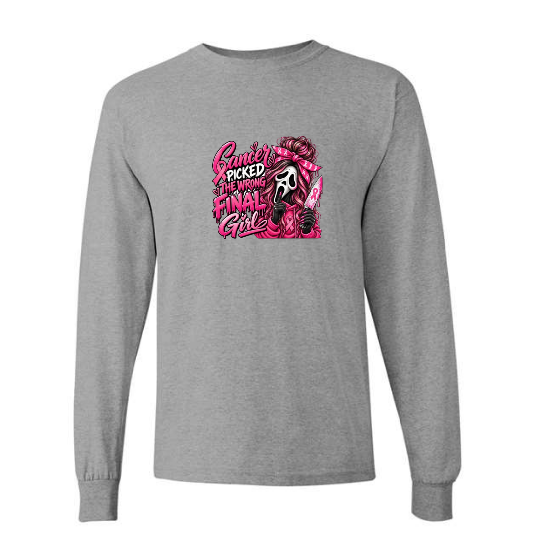 Cancer Picked The Wrong Final Girl design on grey long sleeve tee