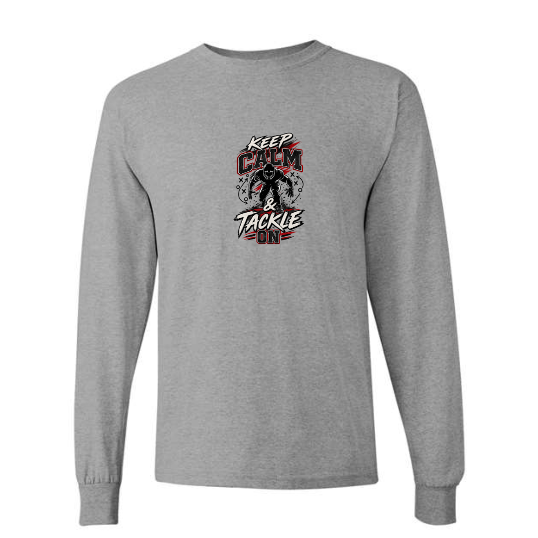 Keep Calm And Tackle On design on grey long sleeve tee