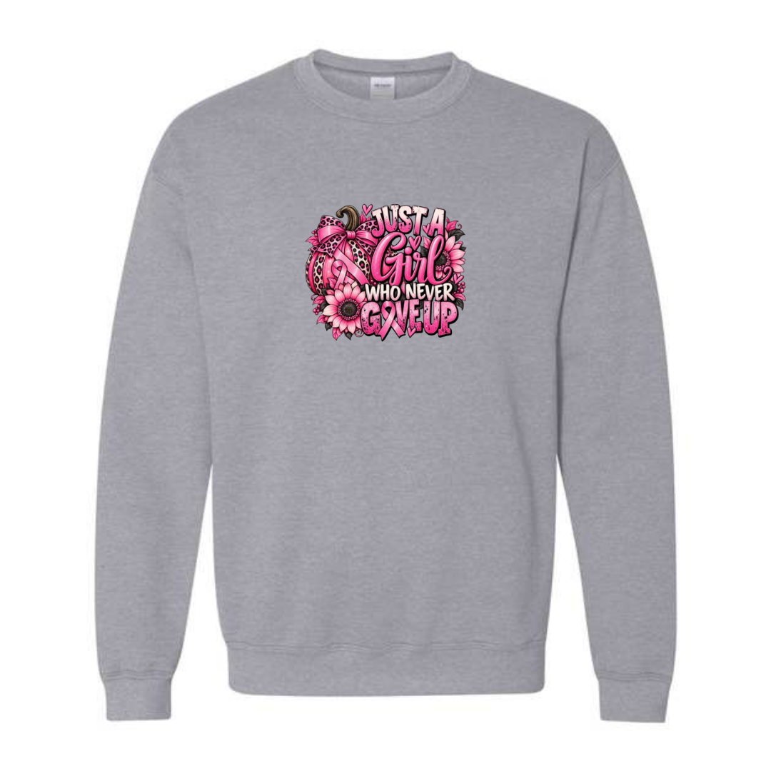 Just A Girl Who Never Gave Up design on grey crewneck sweatshirt