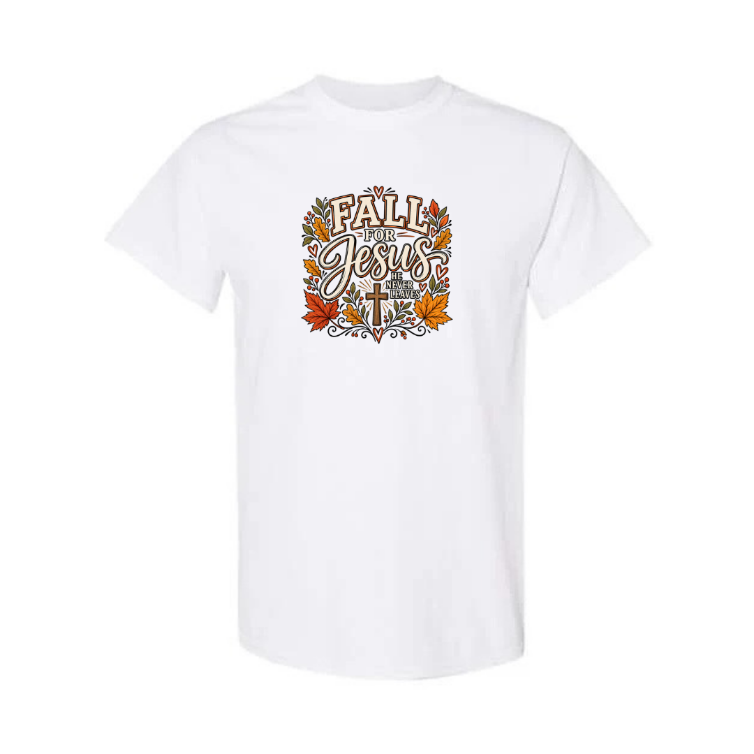 Fall For Jesus He Never Leaves — Autumn Leaves design on white short sleeve tee