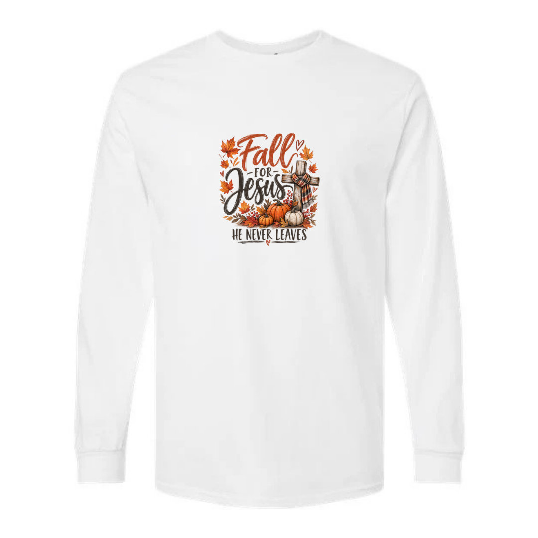 Fall For Jesus He Never Leaves — Watercolor design on white long sleeve tee