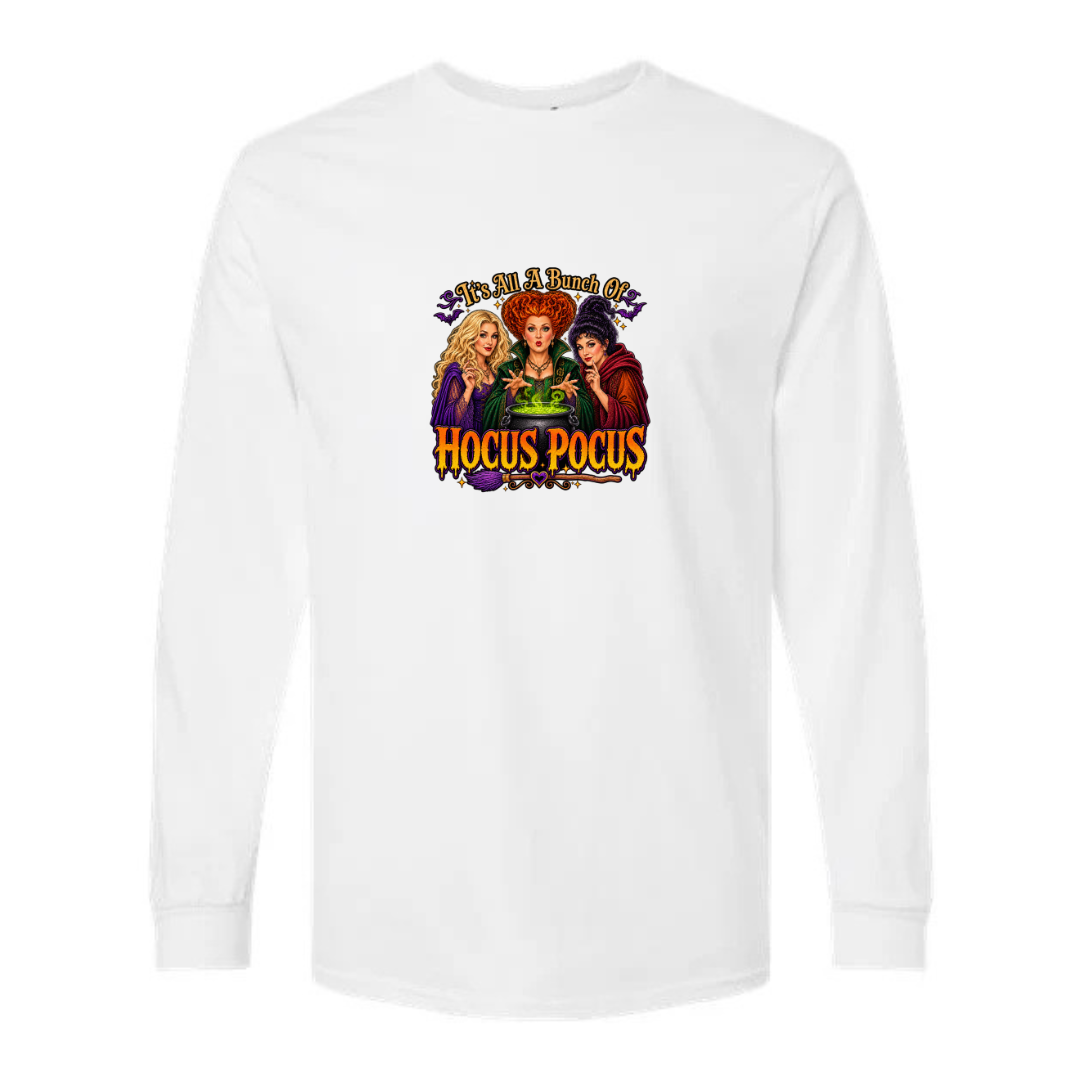 It's All A Bunch Of Hocus Pocus design on white long sleeve tee