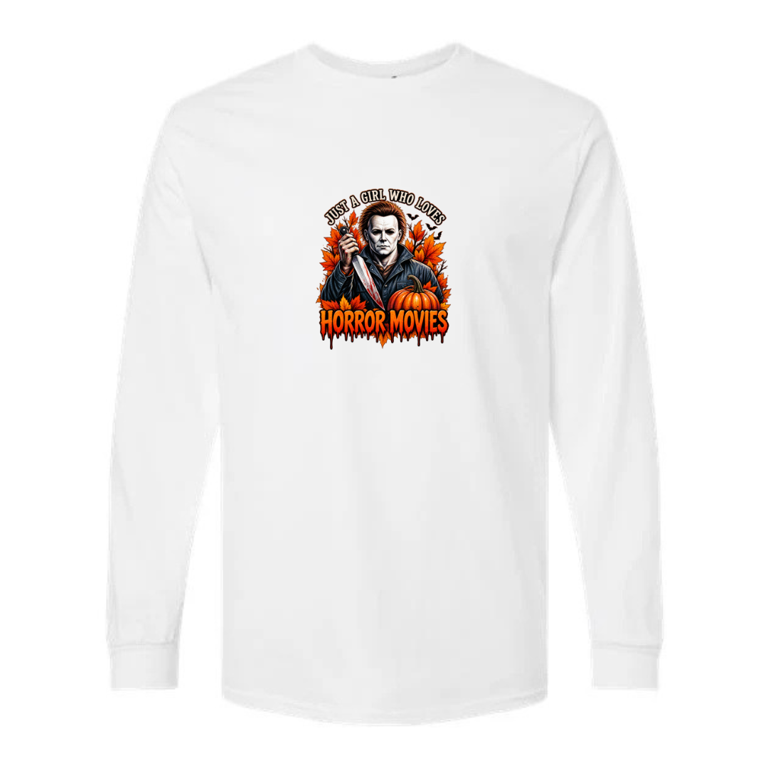 Just A Girl Who Loves Horror Movies design on white long sleeve tee