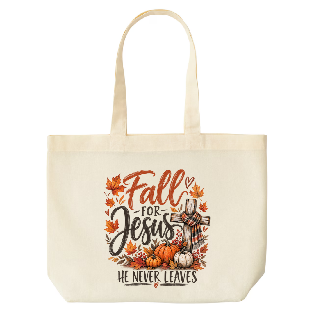 Fall For Jesus He Never Leaves — Watercolor design on natural canvas tote