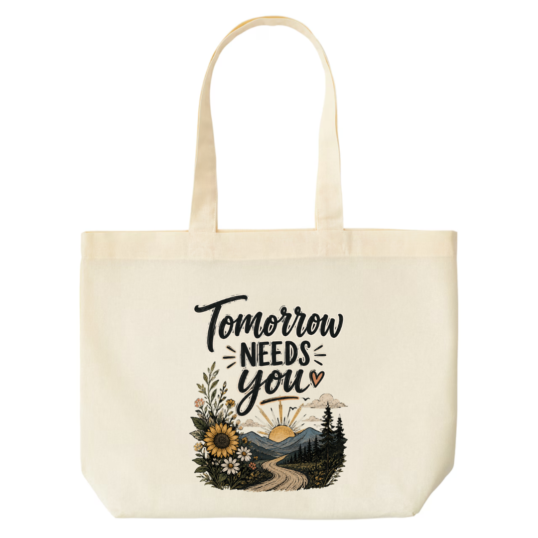 Tomorrow Needs You design on natural canvas tote