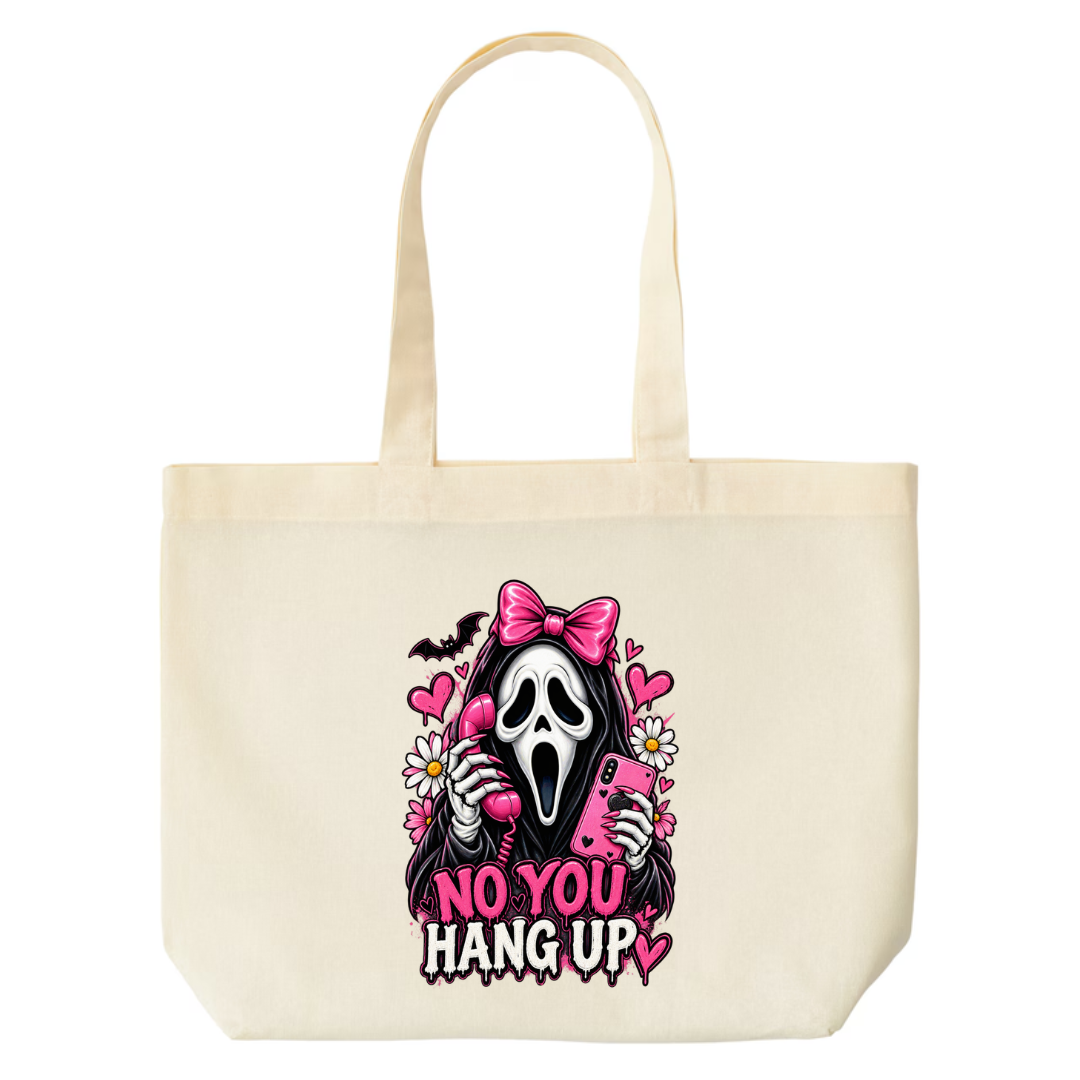 No You Hang Up design on natural canvas tote