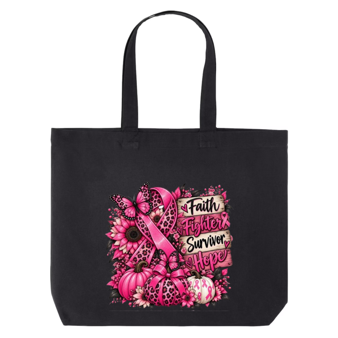 Faith Fighter Survivor Hope design on black canvas tote