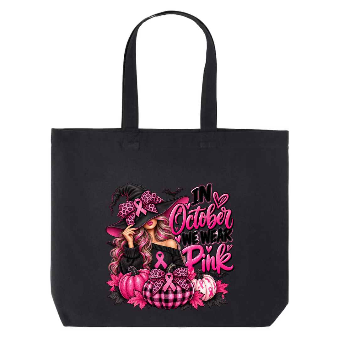 In October We Wear Pink — Witch Hat design on black canvas tote