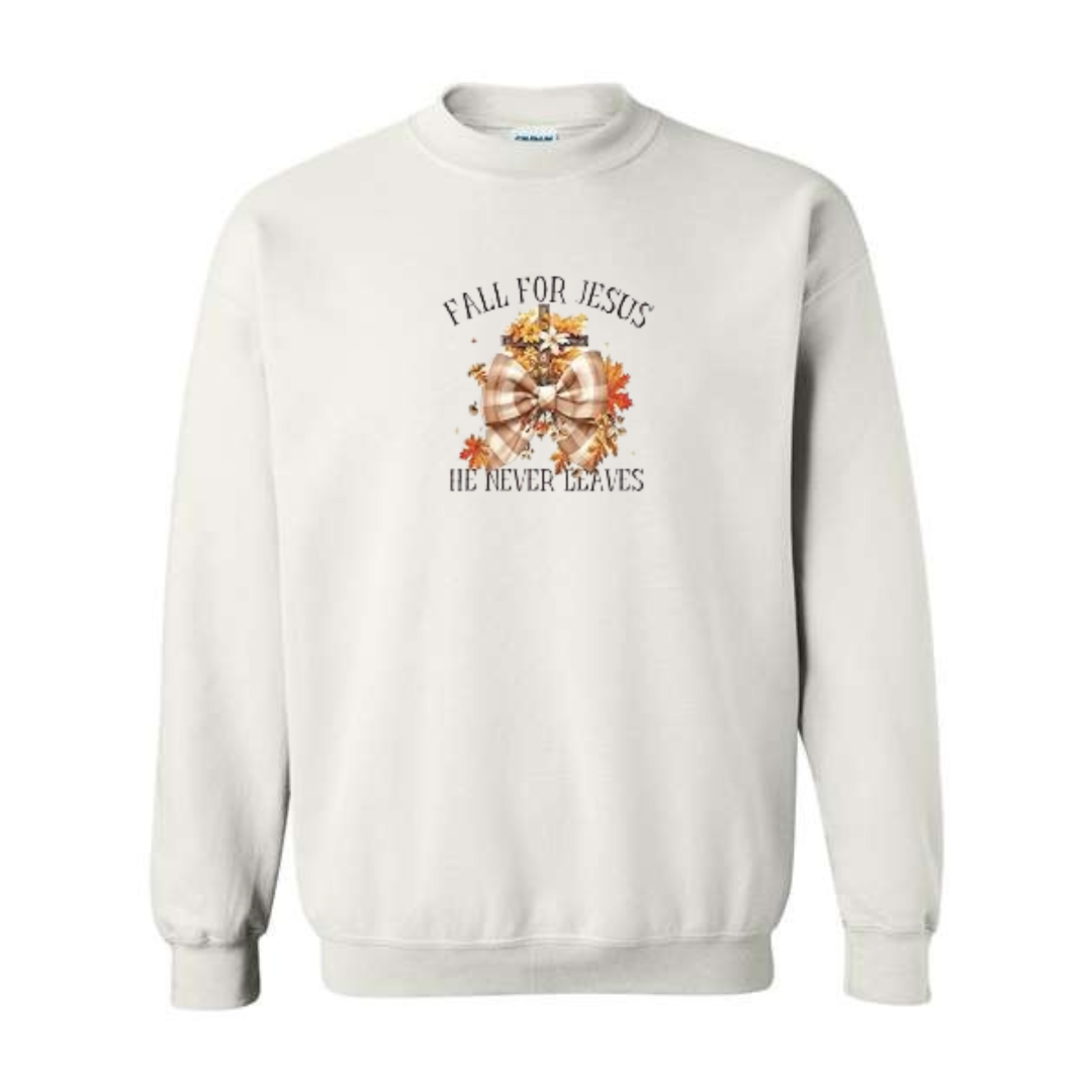 Fall For Jesus He Never Leaves design on white crewneck sweatshirt