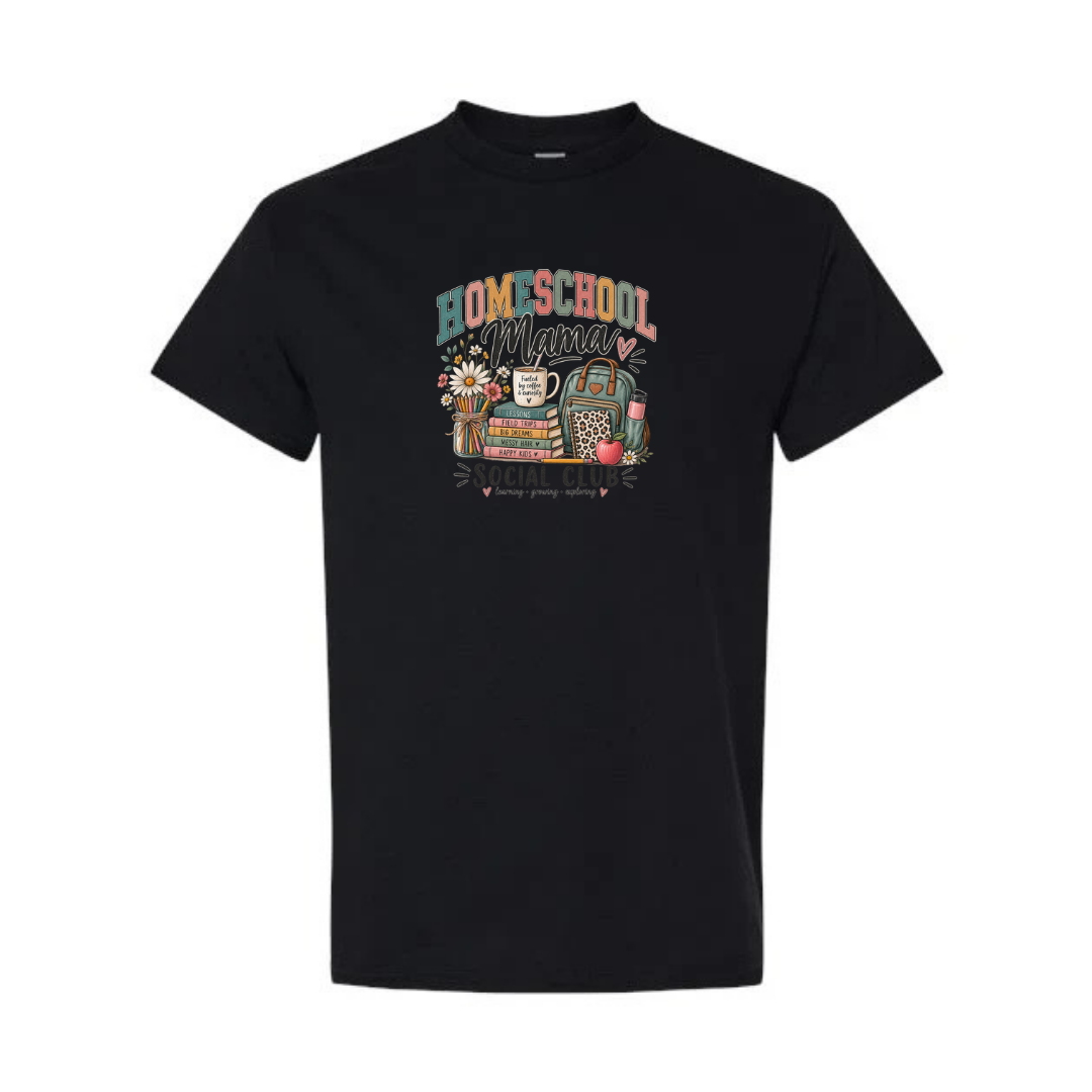 Homeschool Mama Social Club design on black short sleeve tee