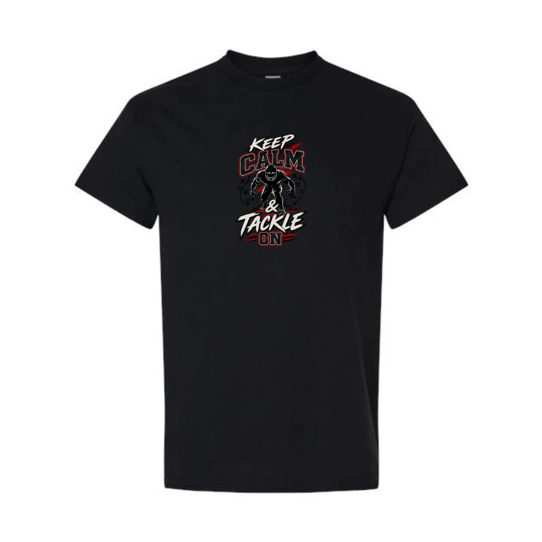 Keep Calm And Tackle On design on black short sleeve tee