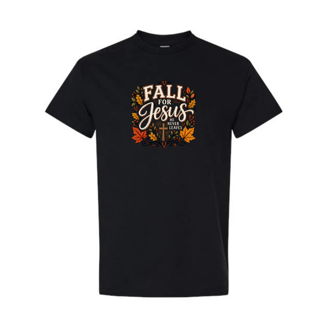 Fall For Jesus He Never Leaves — Autumn Leaves design on black short sleeve tee
