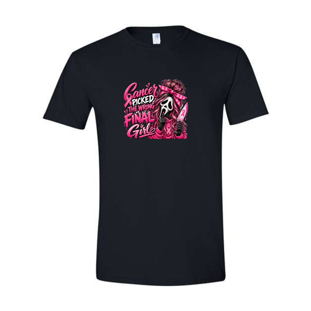 Cancer Picked The Wrong Final Girl design on black Softstyle tee
