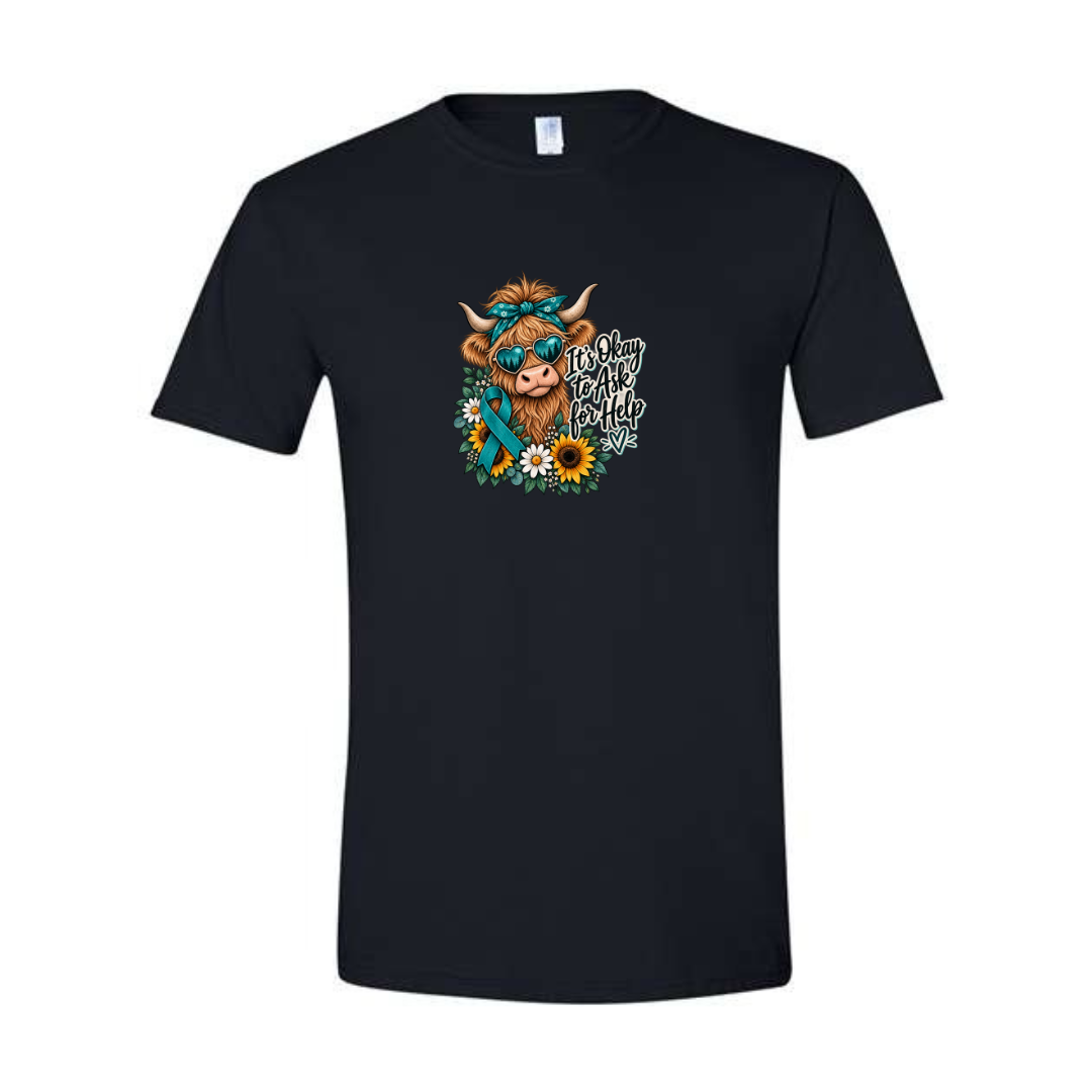 It's Okay to Ask for Help design on black Softstyle tee