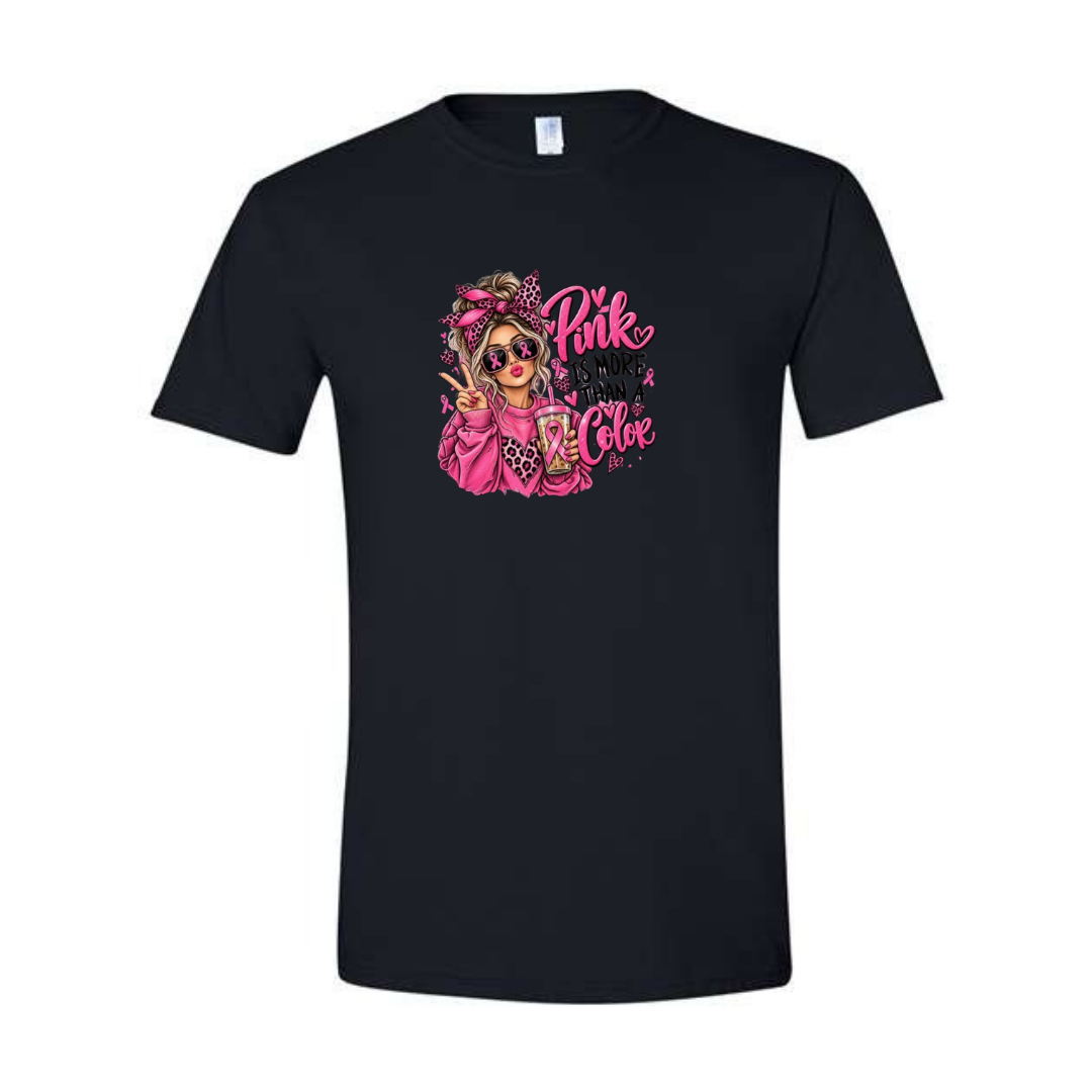 Pink Is More Than A Color design on black Softstyle tee