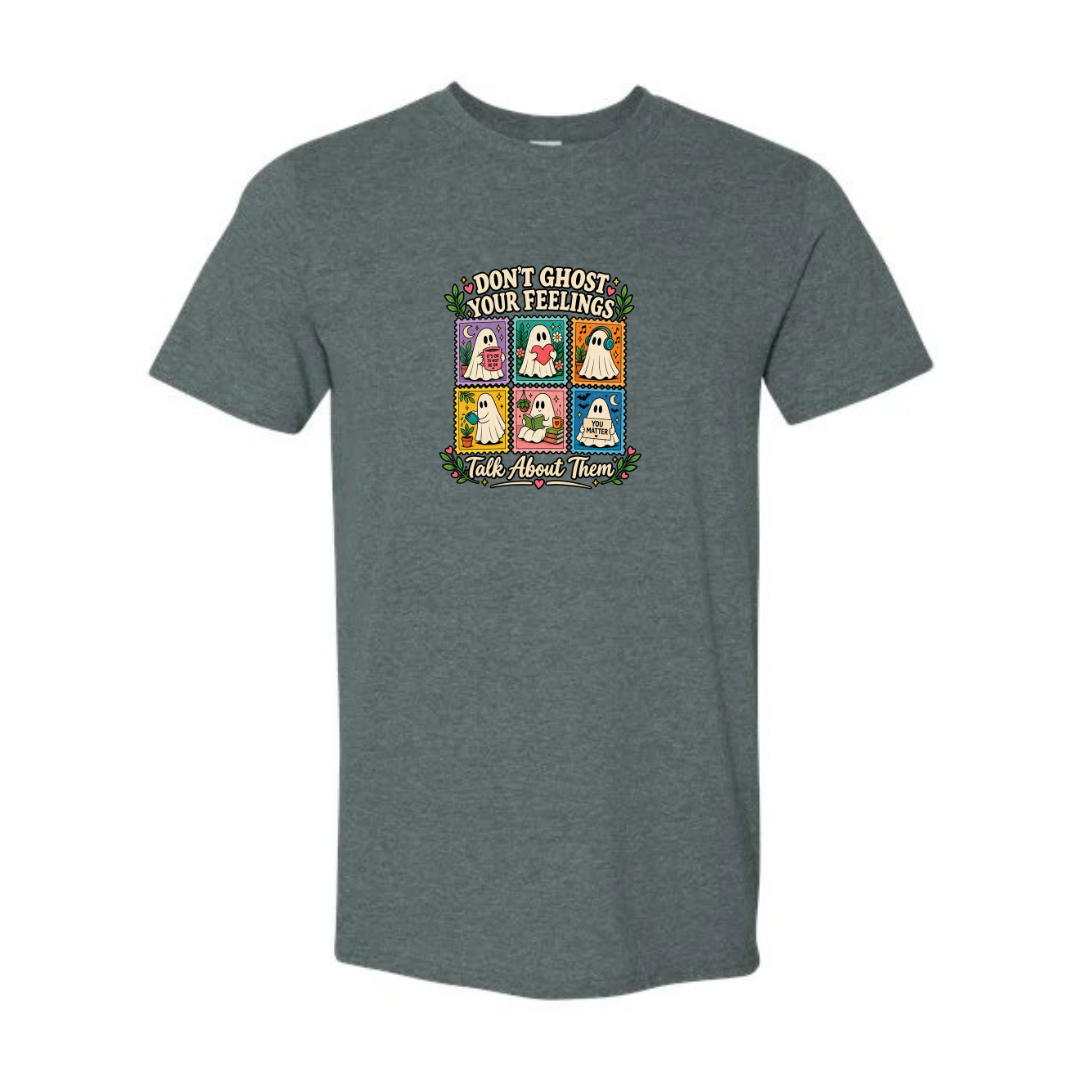 Don't Ghost Your Feelings design on grey Softstyle tee